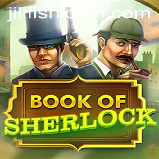 Discover the Mysteries of BookOfSherlock in the World of JILIFISH
