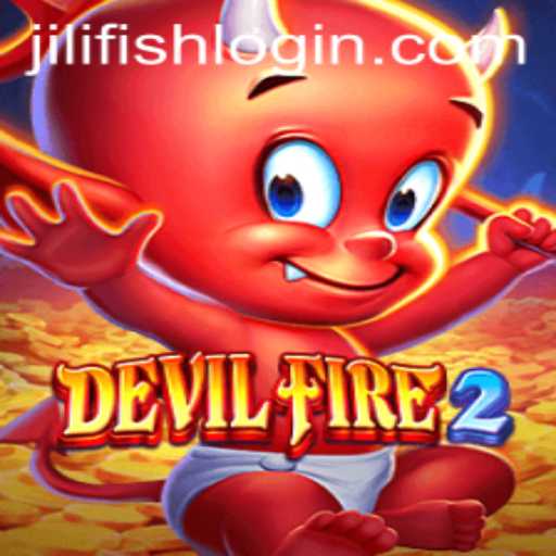 Dive into the Thrilling World of DevilFire2: A Comprehensive Guide