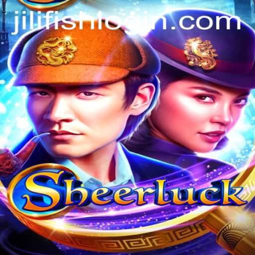 Dive into the Enchanting World of Sheerluck: A Comprehensive Guide