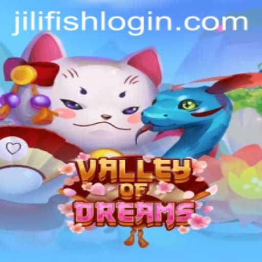 Valley of Dreams: An Epic Adventure Awaits